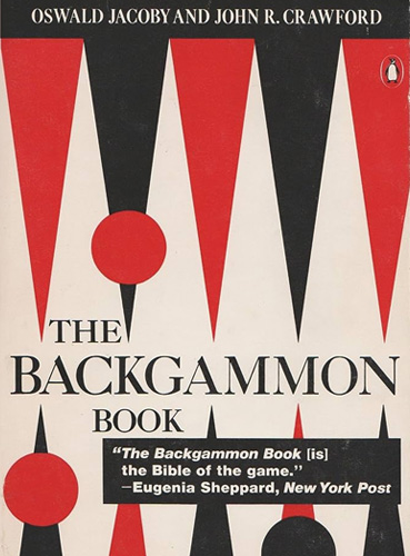 The Backgammon Book – Oswald Jacoby and John R. Crawford Book