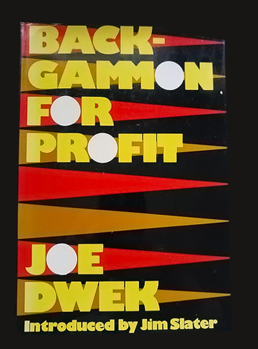 Backgammon For Profit – Joe Dwek Book