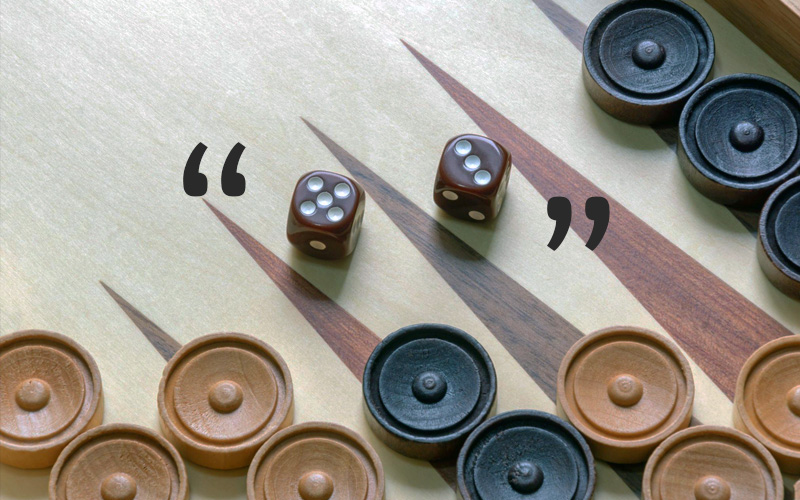 Backgammon Wisdom from the Masters
